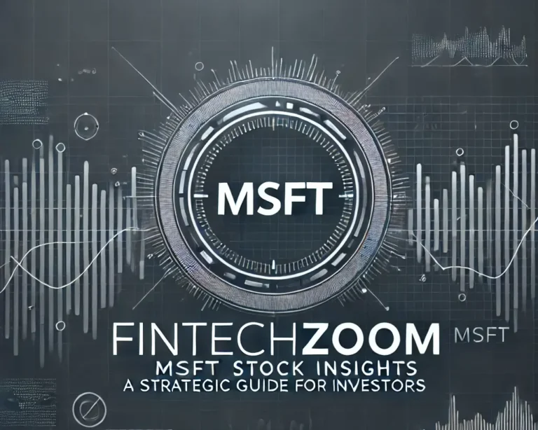 FintechZoom MSFT Stock